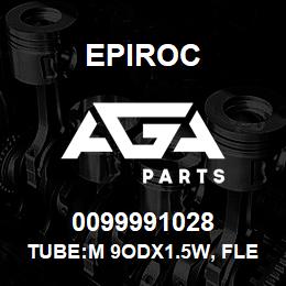 0099991028 Epiroc TUBE:M 9ODX1.5W, FLEX PLASTIC | AGA Parts