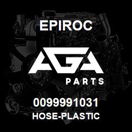 0099991031 Epiroc HOSE-PLASTIC | AGA Parts