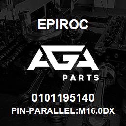 0101195140 Epiroc PIN-PARALLEL:M16.0DX 40L HB19 | AGA Parts