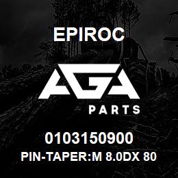 0103150900 Epiroc PIN-TAPER:M 8.0DX 80L | AGA Parts