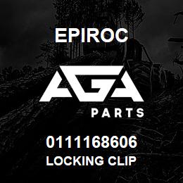 0111168606 Epiroc LOCKING CLIP | AGA Parts