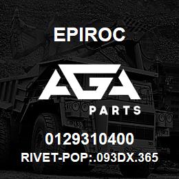 0129310400 Epiroc RIVET-POP:.093DX.365L (.126/.25 | AGA Parts