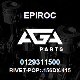 0129311500 Epiroc RIVET-POP:.156DX.415L (.126/.25 | AGA Parts