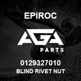 0129327010 Epiroc BLIND RIVET NUT | AGA Parts