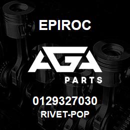 0129327030 Epiroc RIVET-POP | AGA Parts