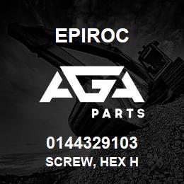 0144329103 Epiroc SCREW, HEX H | AGA Parts