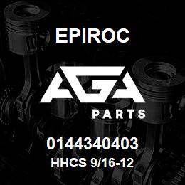 0144340403 Epiroc HHCS 9/16-12 | AGA Parts