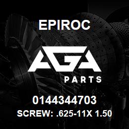 0144344703 Epiroc SCREW: .625-11X 1.50L HXHD, ZN | AGA Parts