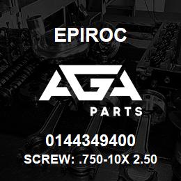 0144349400 Epiroc SCREW: .750-10X 2.50L HXHD, ZN | AGA Parts