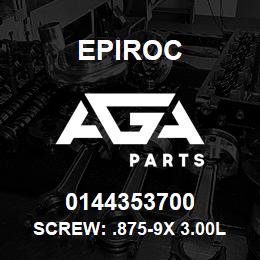 0144353700 Epiroc SCREW: .875-9X 3.00L HXHD, STL | AGA Parts