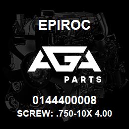 0144400008 Epiroc SCREW: .750-10X 4.00L HXHD, AS | AGA Parts