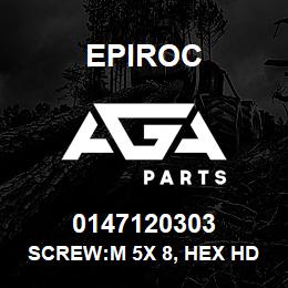 0147120303 Epiroc SCREW:M 5X 8, HEX HD, ZN PLT, S | AGA Parts