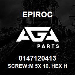 0147120413 Epiroc SCREW:M 5X 10, HEX HD, ISO A2-A | AGA Parts