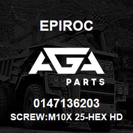 0147136203 Epiroc SCREW:M10X 25-HEX HD, ZN PLT, S | AGA Parts