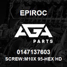 0147137603 Epiroc SCREW:M10X 95-HEX HD, ZN PLT | AGA Parts