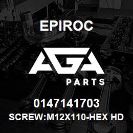 0147141703 Epiroc SCREW:M12X110-HEX HD, ZN PLT, S | AGA Parts