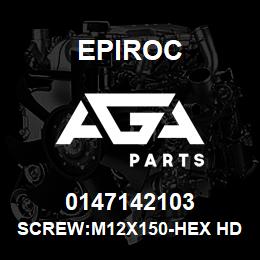 0147142103 Epiroc SCREW:M12X150-HEX HD, ZN PLT, S | AGA Parts