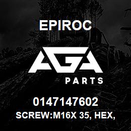 0147147602 Epiroc SCREW:M16X 35, HEX, S-STL | AGA Parts