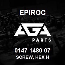 0147 1480 07 Epiroc SCREW, HEX H | AGA Parts