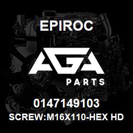 0147149103 Epiroc SCREW:M16X110-HEX HD, ZN PLT, S | AGA Parts