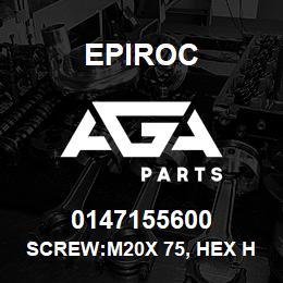 0147155600 Epiroc SCREW:M20X 75, HEX HD, STL 8.8 | AGA Parts