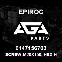 0147156703 Epiroc SCREW:M20X150, HEX HD, ZN PLT, S | AGA Parts