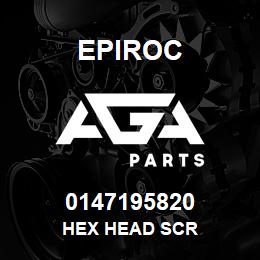 0147195820 Epiroc HEX HEAD SCR | AGA Parts