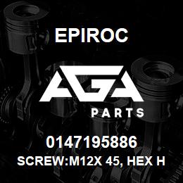 0147195886 Epiroc SCREW:M12X 45, HEX HD, ASME | AGA Parts