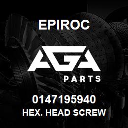 0147195940 Epiroc HEX. HEAD SCREW | AGA Parts