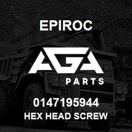 0147195944 Epiroc HEX HEAD SCREW | AGA Parts