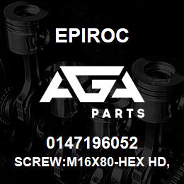 0147196052 Epiroc SCREW:M16X80-HEX HD, S-STL" | AGA Parts