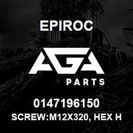 0147196150 Epiroc SCREW:M12X320, HEX HD, ZN PLT | AGA Parts