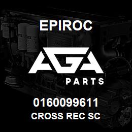 0160099611 Epiroc CROSS REC SC | AGA Parts