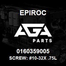 0160359005 Epiroc SCREW: #10-32X .75L PAN HD SL | AGA Parts