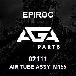 02111 Epiroc AIR TUBE ASSY, M155 | AGA Parts