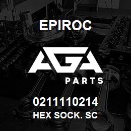 0211110214 Epiroc HEX SOCK. SC | AGA Parts