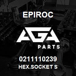 0211110239 Epiroc HEX.SOCKET S | AGA Parts