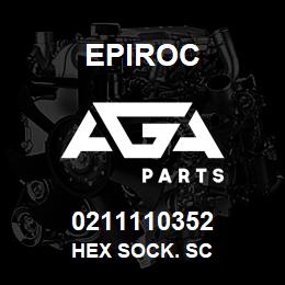 0211110352 Epiroc HEX SOCK. SC | AGA Parts