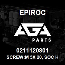 0211120801 Epiroc SCREW:M 5X 20, SOC HD CAP, ISO | AGA Parts