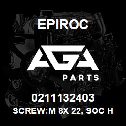 0211132403 Epiroc SCREW:M 8X 22, SOC HD, ZN PLT, S | AGA Parts