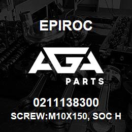 0211138300 Epiroc SCREW:M10X150, SOC HD CAP, STL | AGA Parts