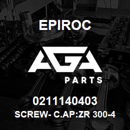 0211140403 Epiroc SCREW- C.AP:ZR 300-425 | AGA Parts