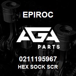 0211195967 Epiroc HEX SOCK SCR | AGA Parts