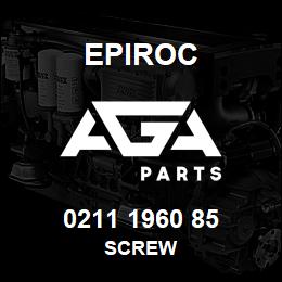 0211 1960 85 Epiroc SCREW | AGA Parts