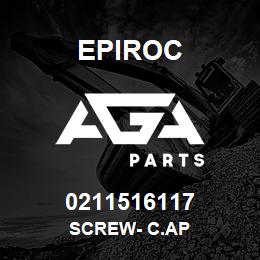 0211516117 Epiroc SCREW- C.AP | AGA Parts