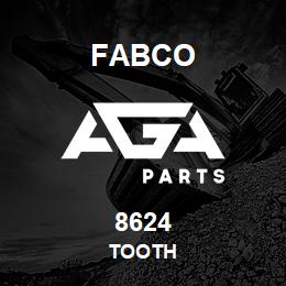 8624 Fabco TOOTH | AGA Parts