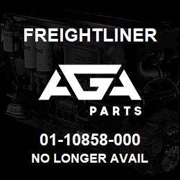 01-10858-000 Freightliner NO LONGER AVAIL | AGA Parts