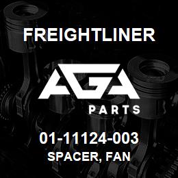 01-11124-003 Freightliner SPACER, FAN | AGA Parts
