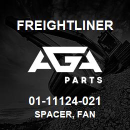 01-11124-021 Freightliner SPACER, FAN | AGA Parts