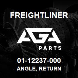 01-12237-000 Freightliner ANGLE, RETURN | AGA Parts